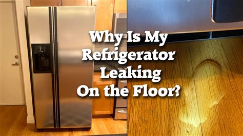 why does my ge refrigerator leak water inside|General Electric Refrigerator leaking water: Causes + Fixes